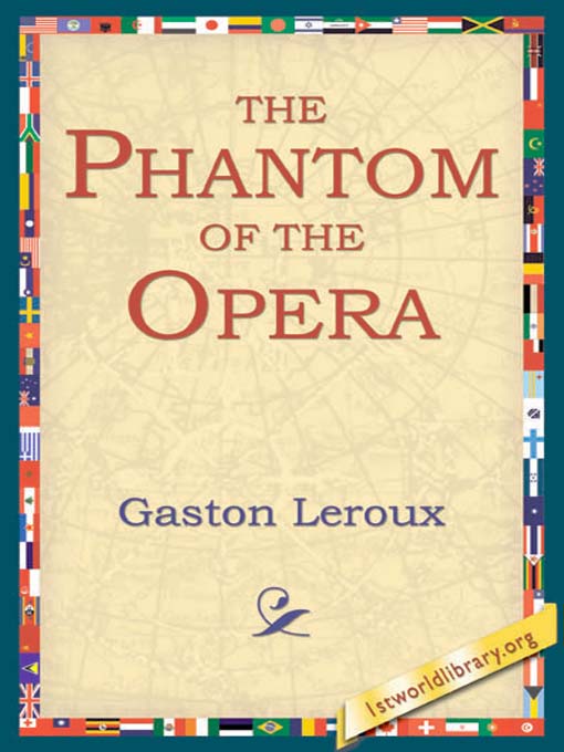 Title details for The Phantom of the Opera by Gaston Leroux - Available